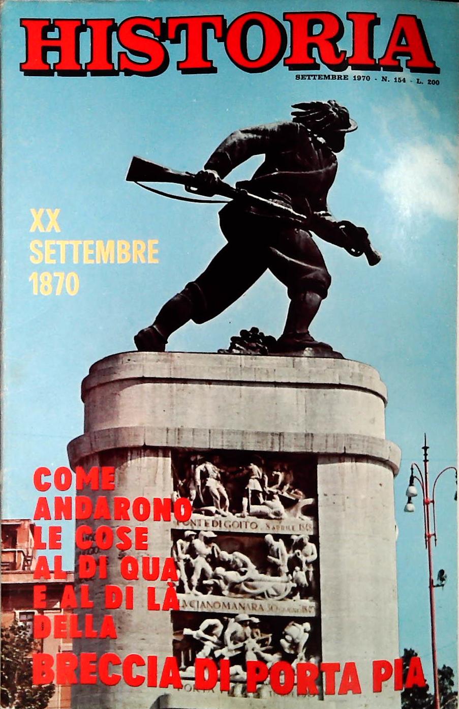HISTORIA N. 154 SETTEMBRE 1970 - BRECCIA DI PORTA PIA