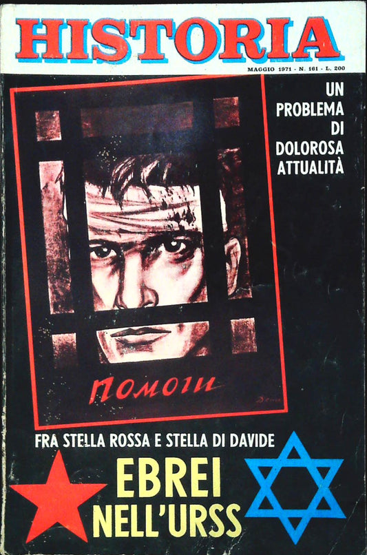 HISTORIA N. 161 - MAGGIO 1971 - EBREI DELL'URSS