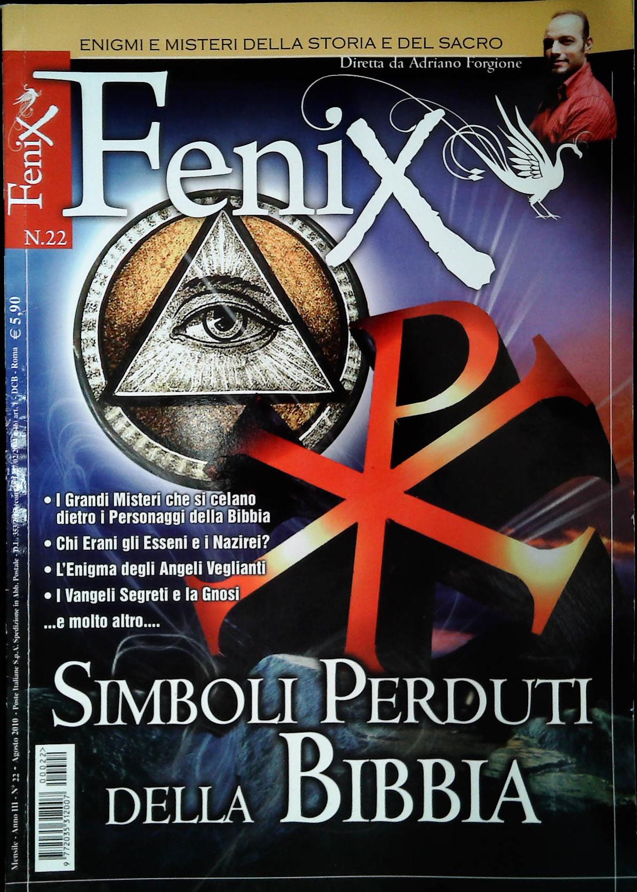 FENIX N. 22 - AGOSTO 2010 - SIMBOLI PERDUTI DELLA BIBBIA - OUTLET DEL LIBR0