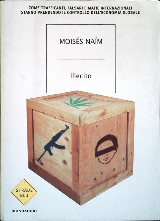 ILLECITO - MOISES NAIM