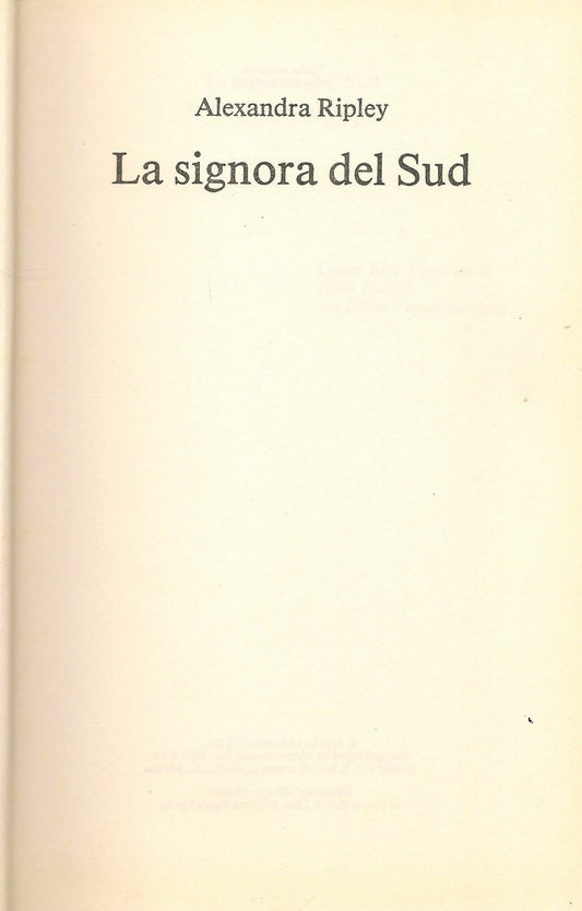 LA SIGNORA DEL SUD - ALEXANDRA RIPLEY   ED. CDE 1995