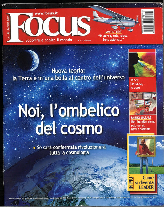 FOCUS N. 195 - NOI L'OMBELICO DEL COSMO