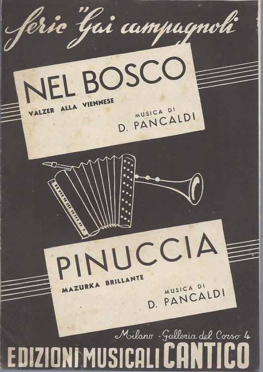 NEL BOSCO - PINUCCIA    D. Pancaldi # SPARTITO