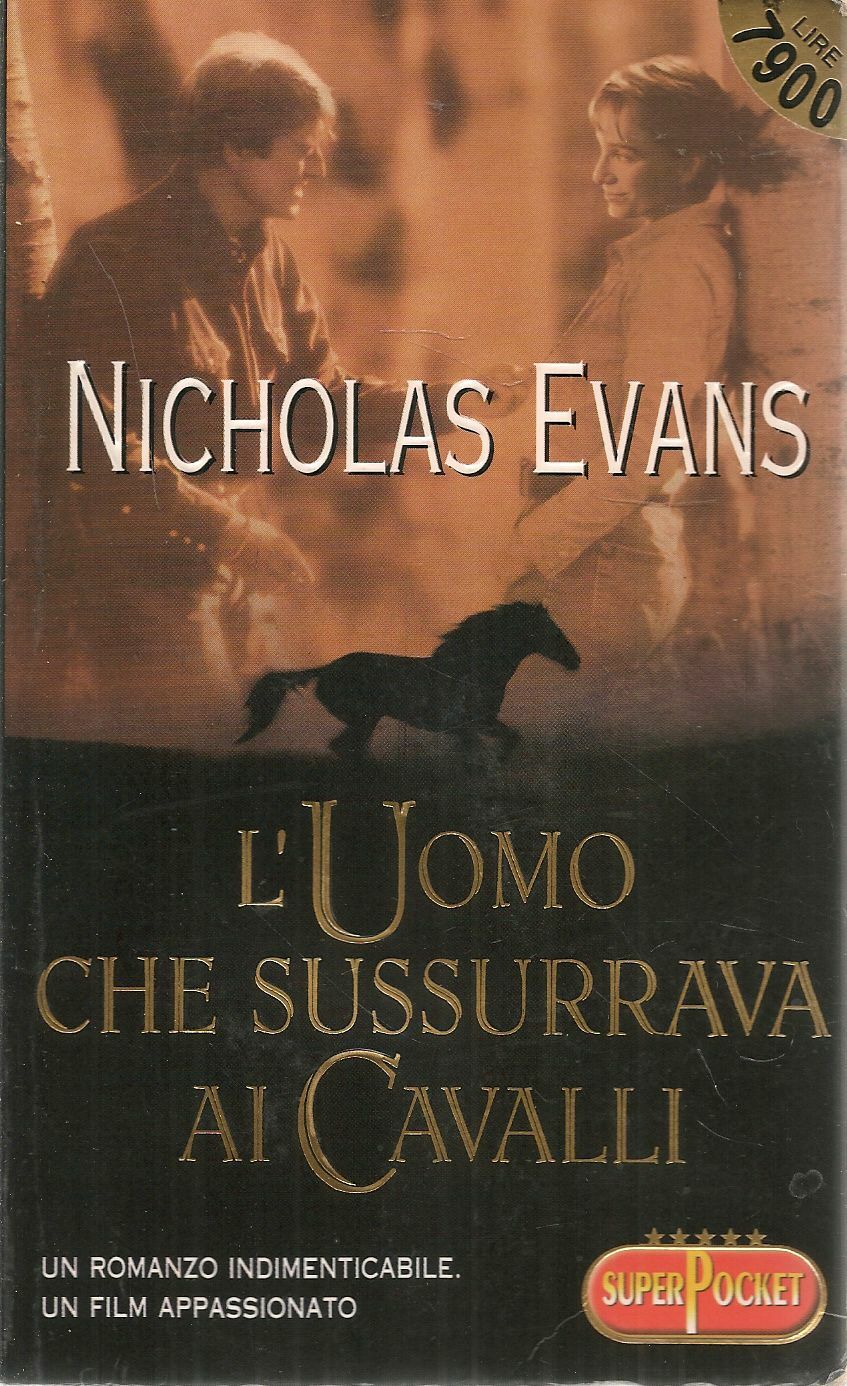 L'UOMO HE SUSSURRAVA AI CAVALLI - NICHIOLAS EVANS - SUPERPOCKET 1999