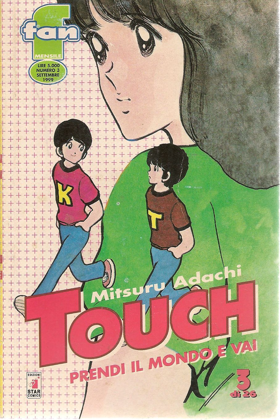 TOUCH N. 3 - PRENDI IL MONDO E VAI - MITSURU ADACHI