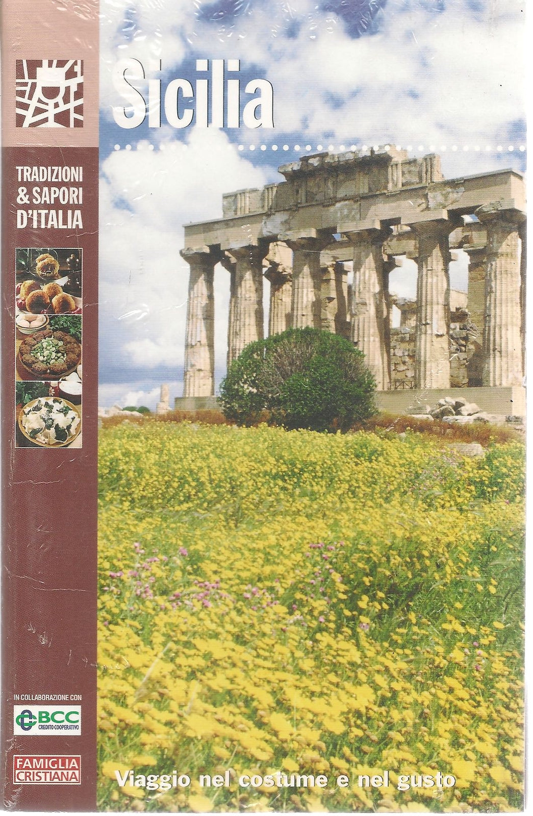 SICILIA    TRADIZIONI E SAPORI D'ITALIA