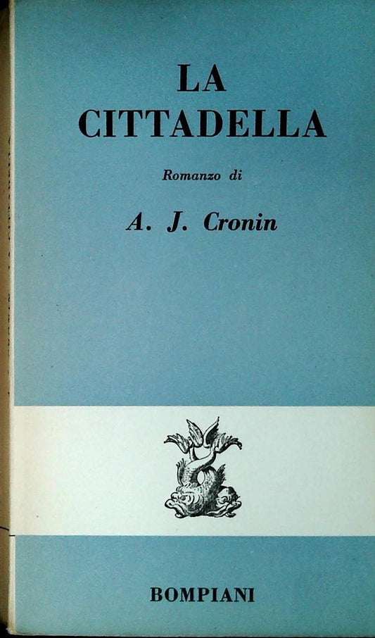LA CITTADELLA - A.J. CRONIN - BOMPIANI 1963 - OUTLET DEL LIBRO