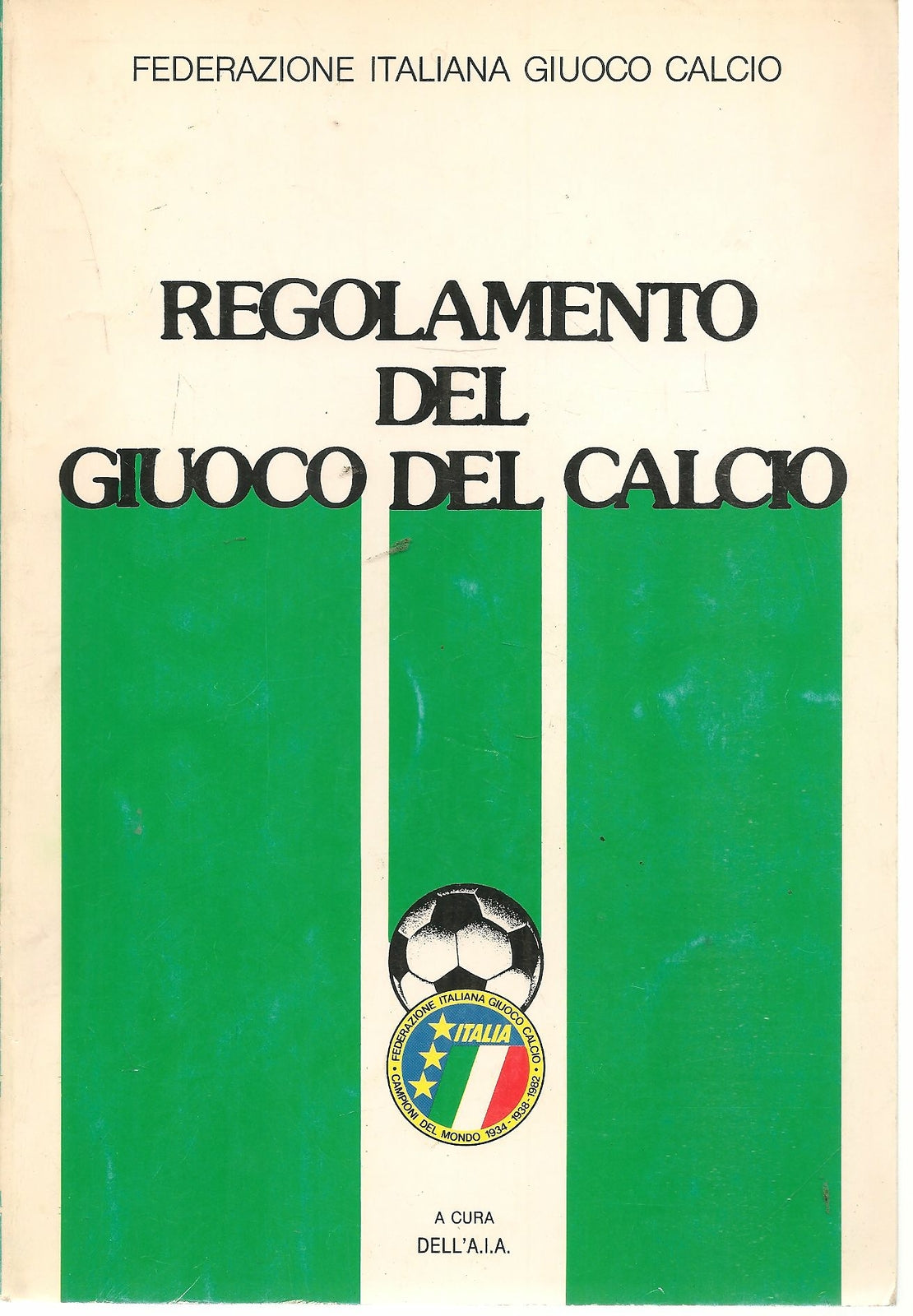 REGOLAMENTO DEL GIUOCO CALCIO - 1988