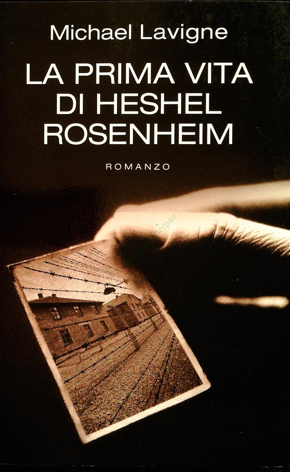 LA PRIMA VITA DI HESHEL ROSENHEIM - MICHAEL LAVIGNE