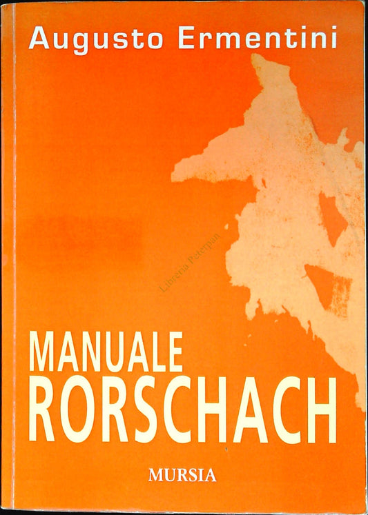 MANUALE RORSCHACH - AUGUSTO ERMENTINI