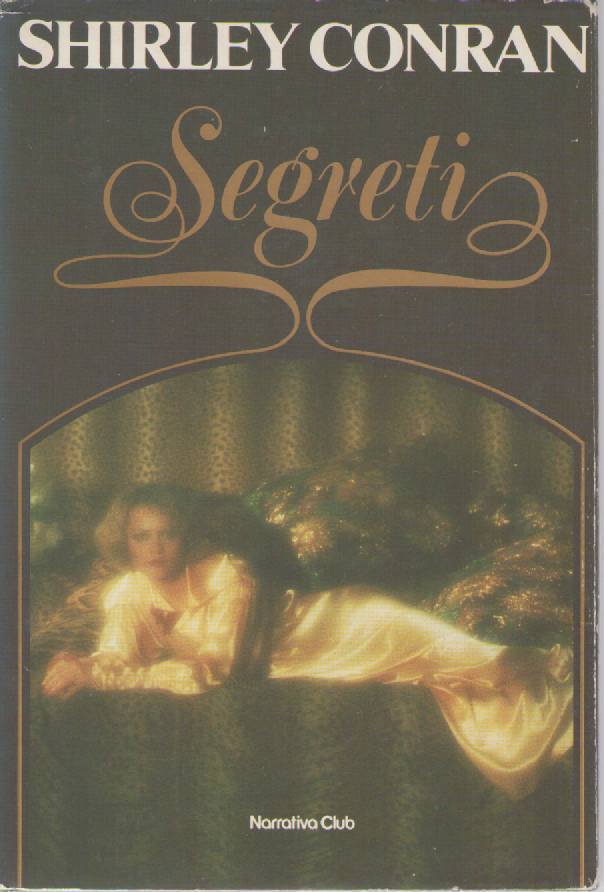 SEGRETI  - SHIRLEY CONRAN