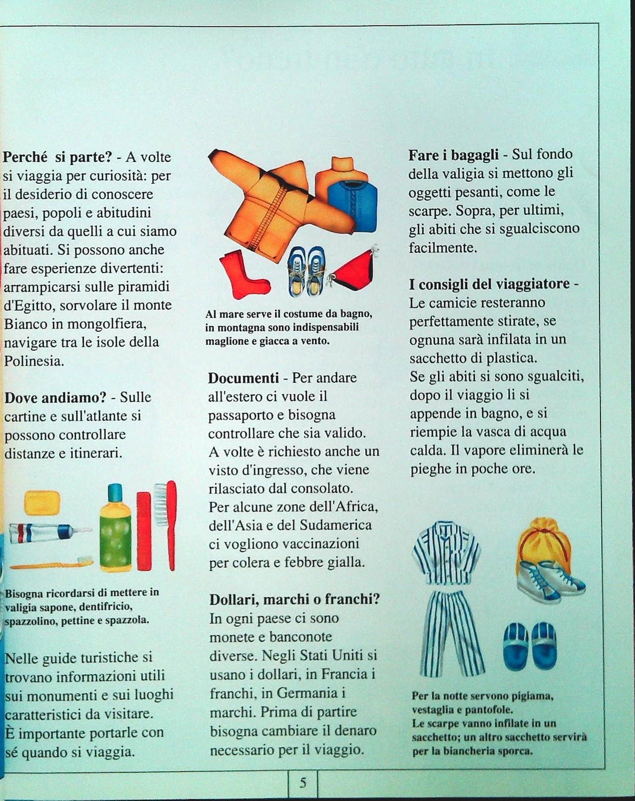 VIAGGIARE INTORNO AL MONDO - LIBRI DAMI PER DIVENTARE GRANDI