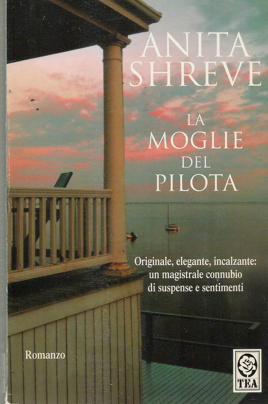 LA MOGLIE DEL PILOTA - ANITA SHREVE
