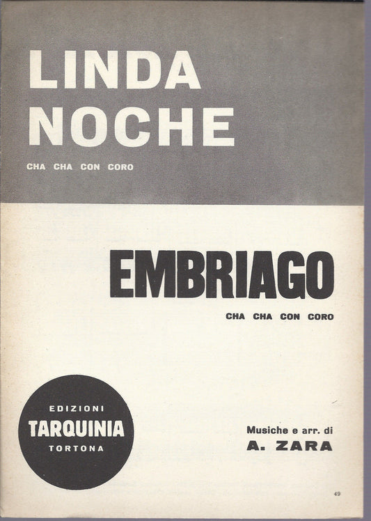 LINDA NOCHE - EMBRIAGO  A. Zara # SPARTITO - Edizioni Tarquinia