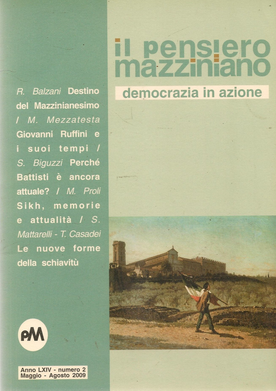 IL PENSIERO MAZZINIANO - MAGGIO-AGOSTO 2009