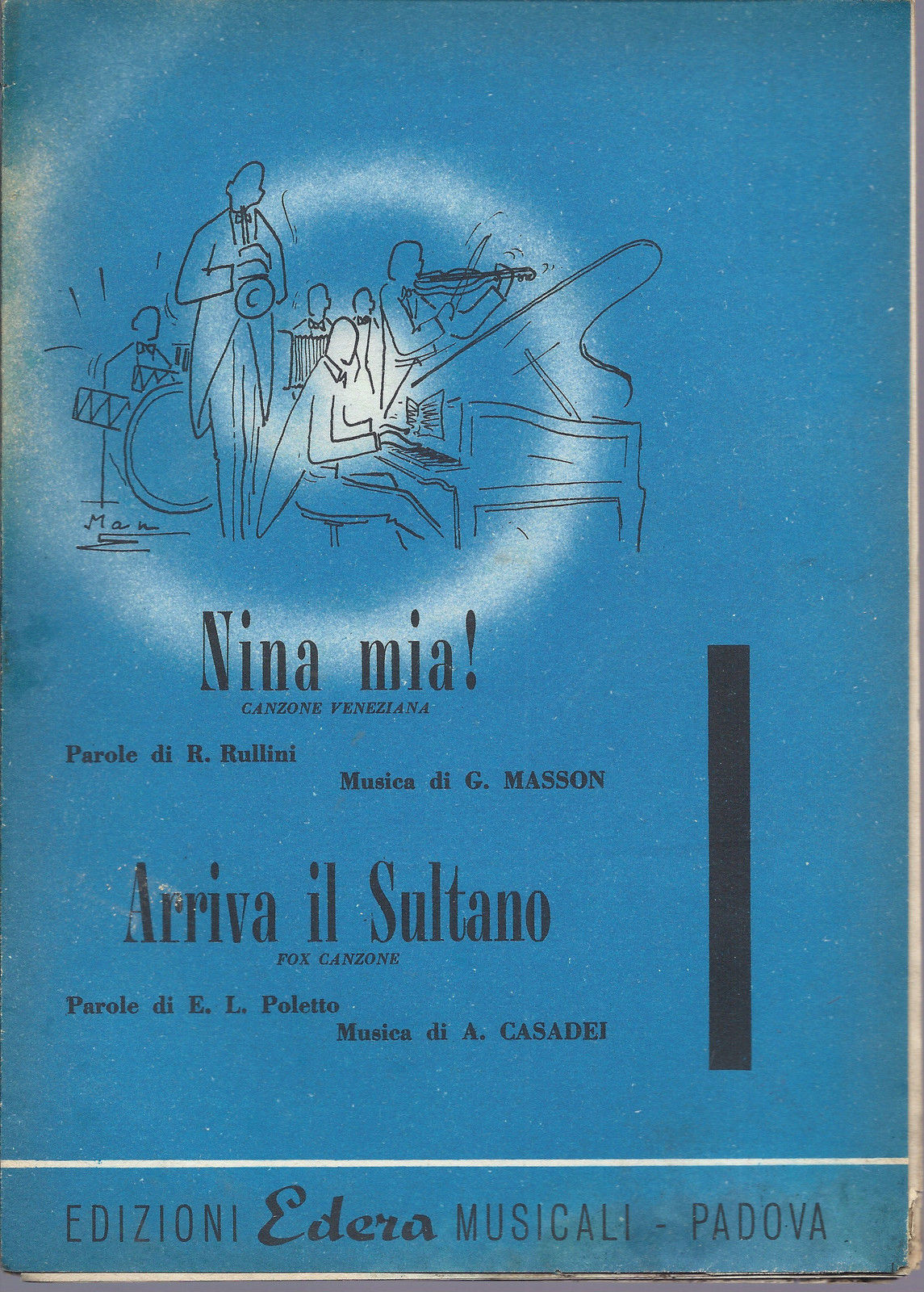 NINA MIA! ( G. Masson ) - ARRIVA IL SULTANO ( A. Casadei ) # SPARTITO