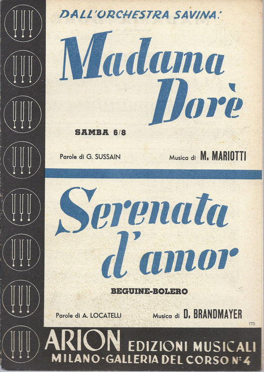 MADAMA DORE' (M. Mariotti) - SERENATA D'AMOR (D. Brandmayer) # SPARTITO