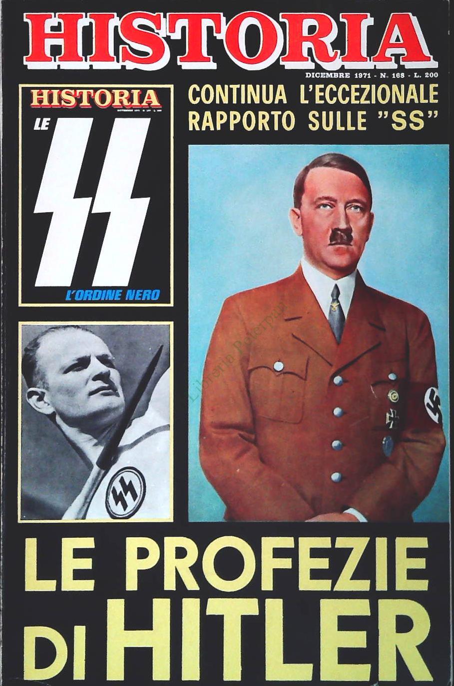 HISTORIA N. 168 - DICEMBRE 1971 - LE PROFEZIE DI HITLER
