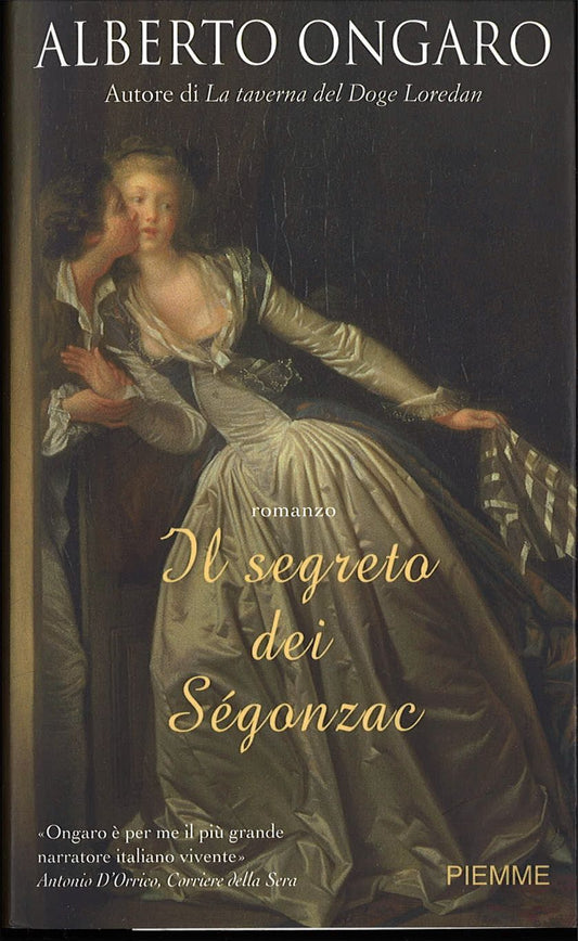 IL SEGRETO DEI SEGONZAC  -  ALBERTO ONGARO