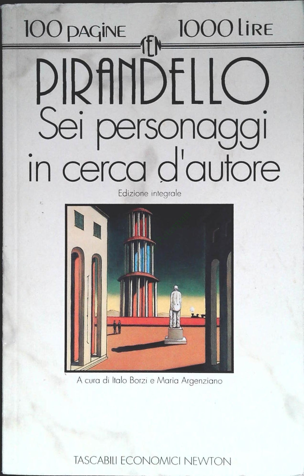 SEI PERSONAGGI IN CERCA D'AUTORE - PIRANDELLO - NEWTON 1993 - OUTLET DEL LIBRO