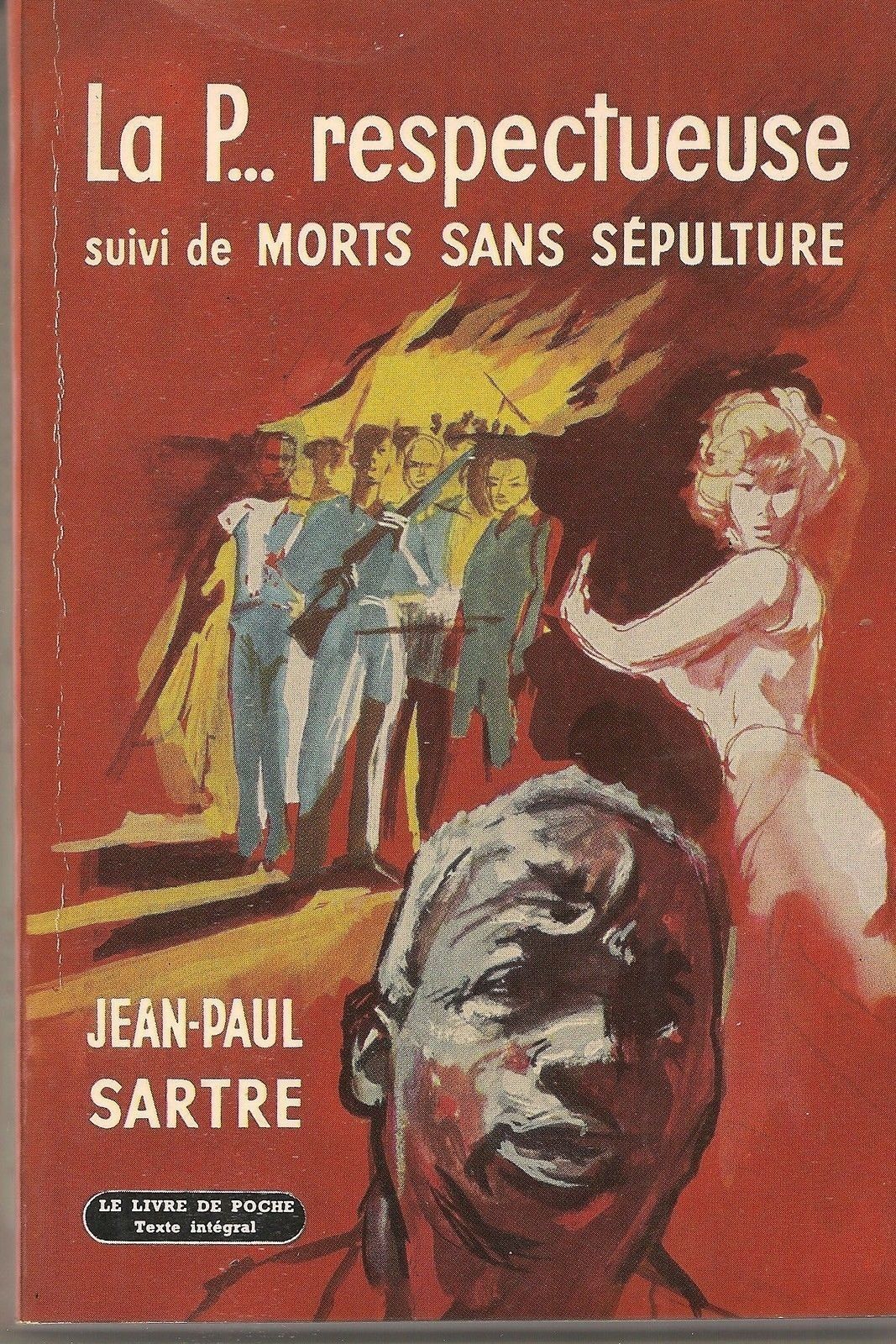 LA P... RESPECTEUSE suivi de MORTS SANS SEPULTURE - JEAN PAUL SARTRE french text