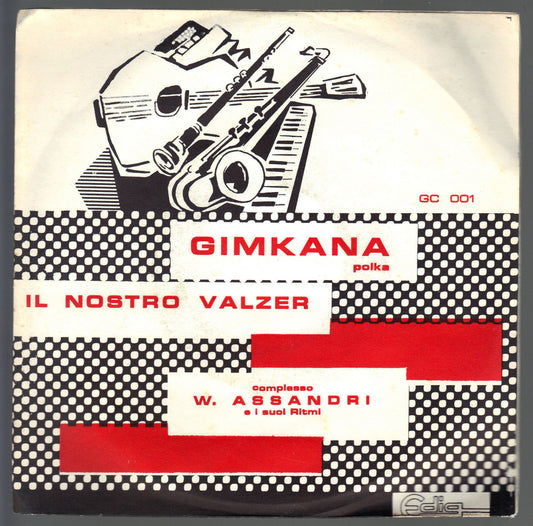 GIMKANA POLKA - IL NOSTRO VALZER # COMPLESSO W. ASSANDRI