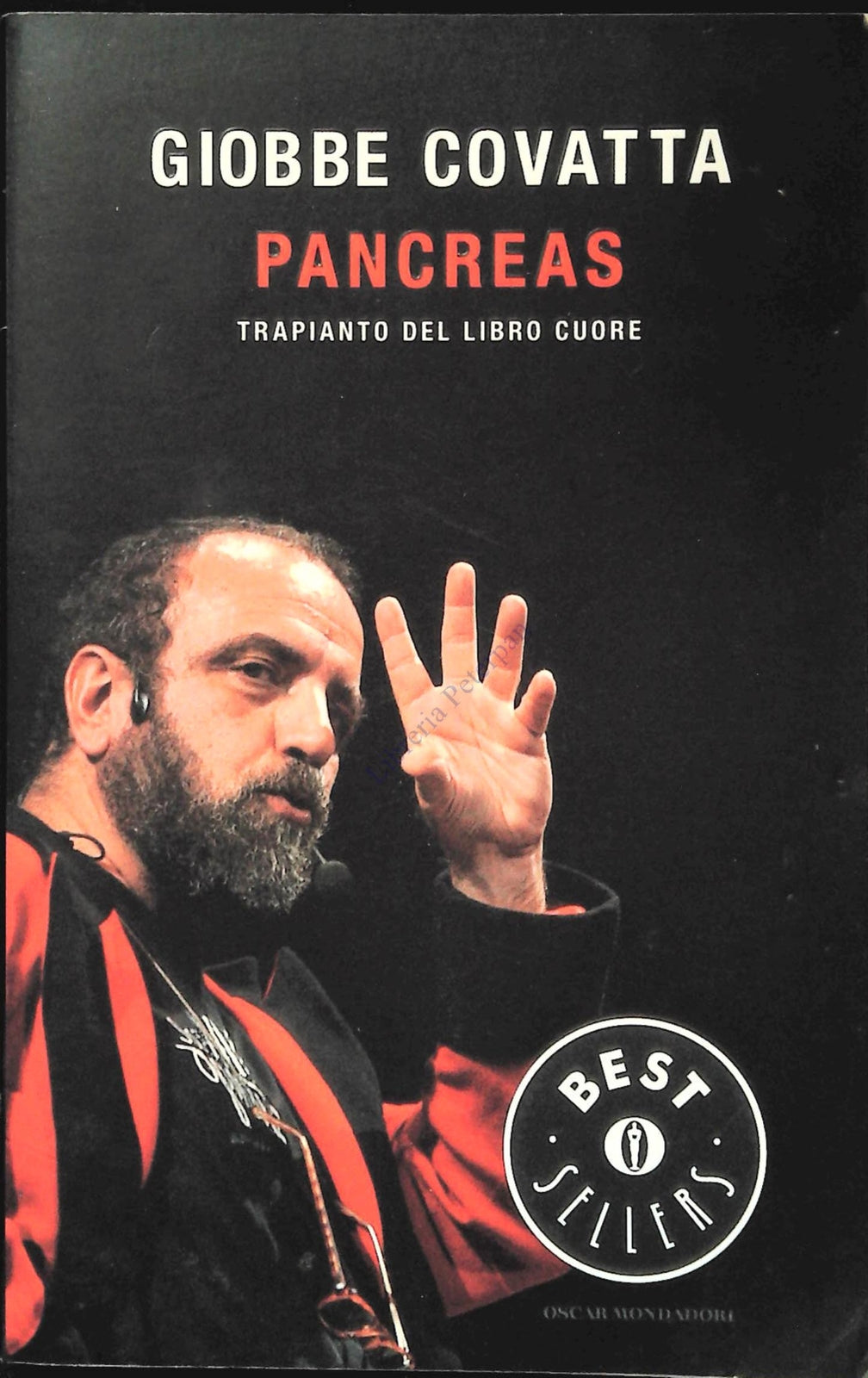 PANCREAS - GIOBBE COVATTA - OSCAR MONDADORI 2009