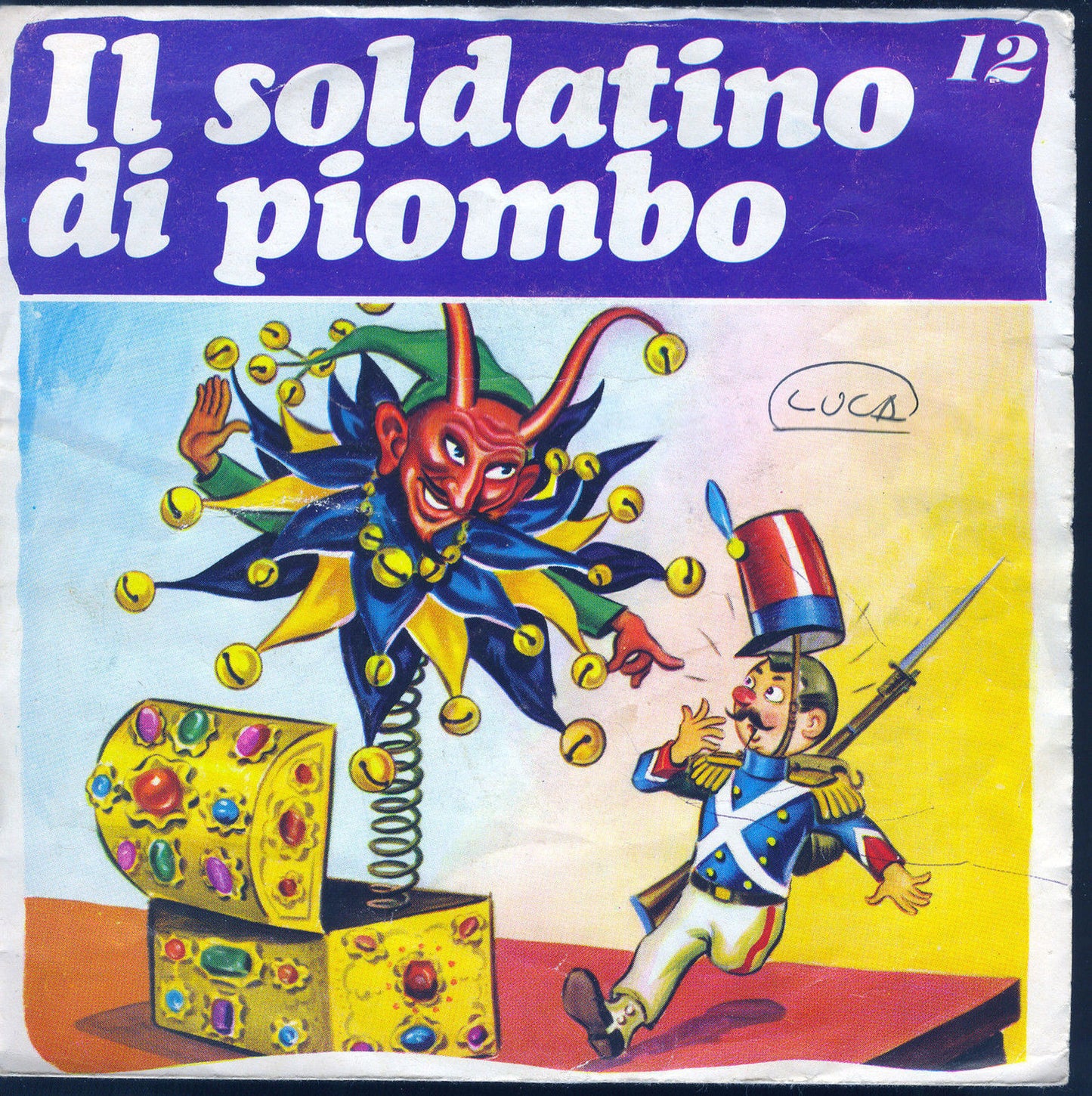 IL SOLDATINO DI PIOMBO # H. C. ANDERSEN # COLLANA FIABE CELEBRI N°12
