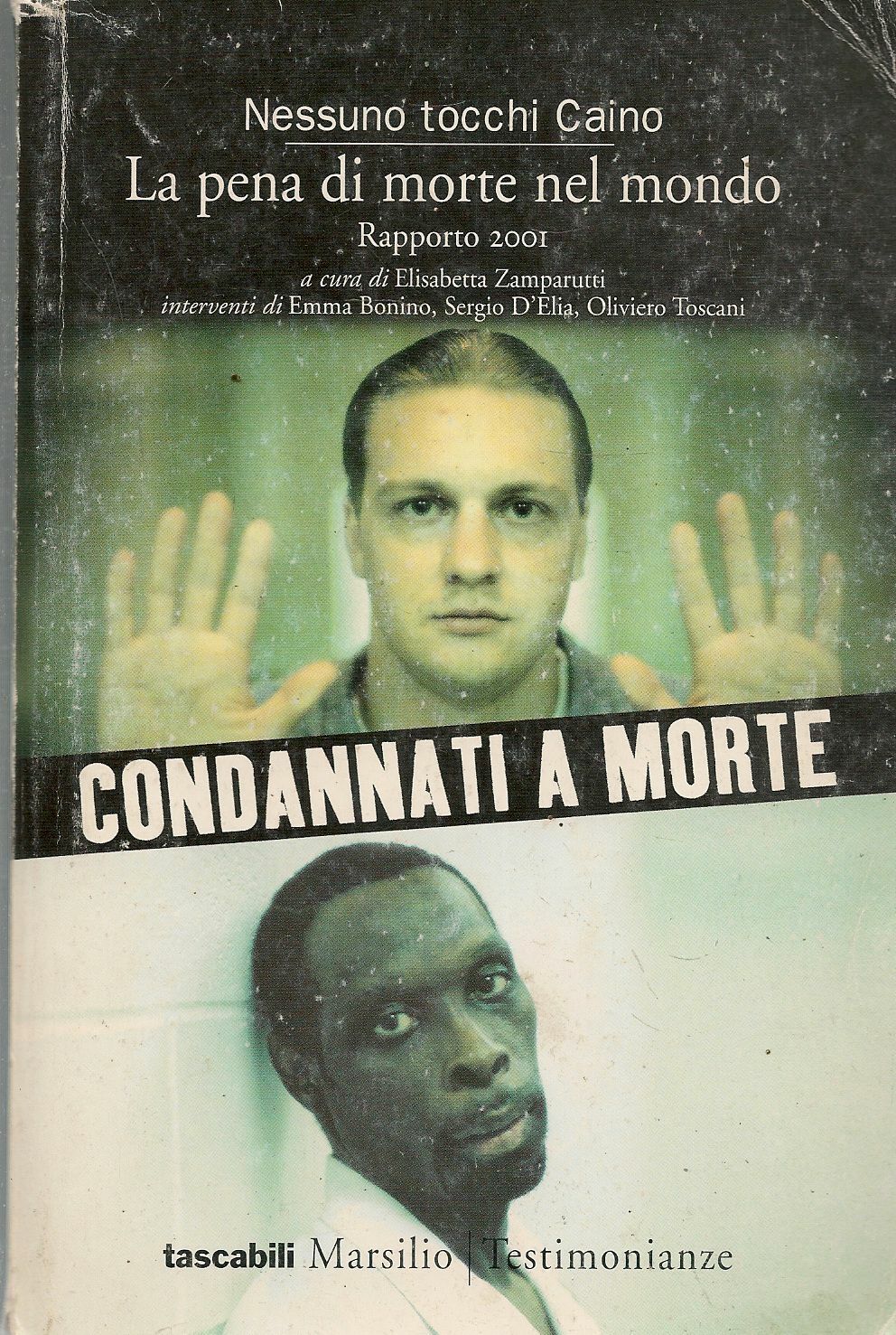 CONDANNATI A MORTE - RAPPORTO 2001