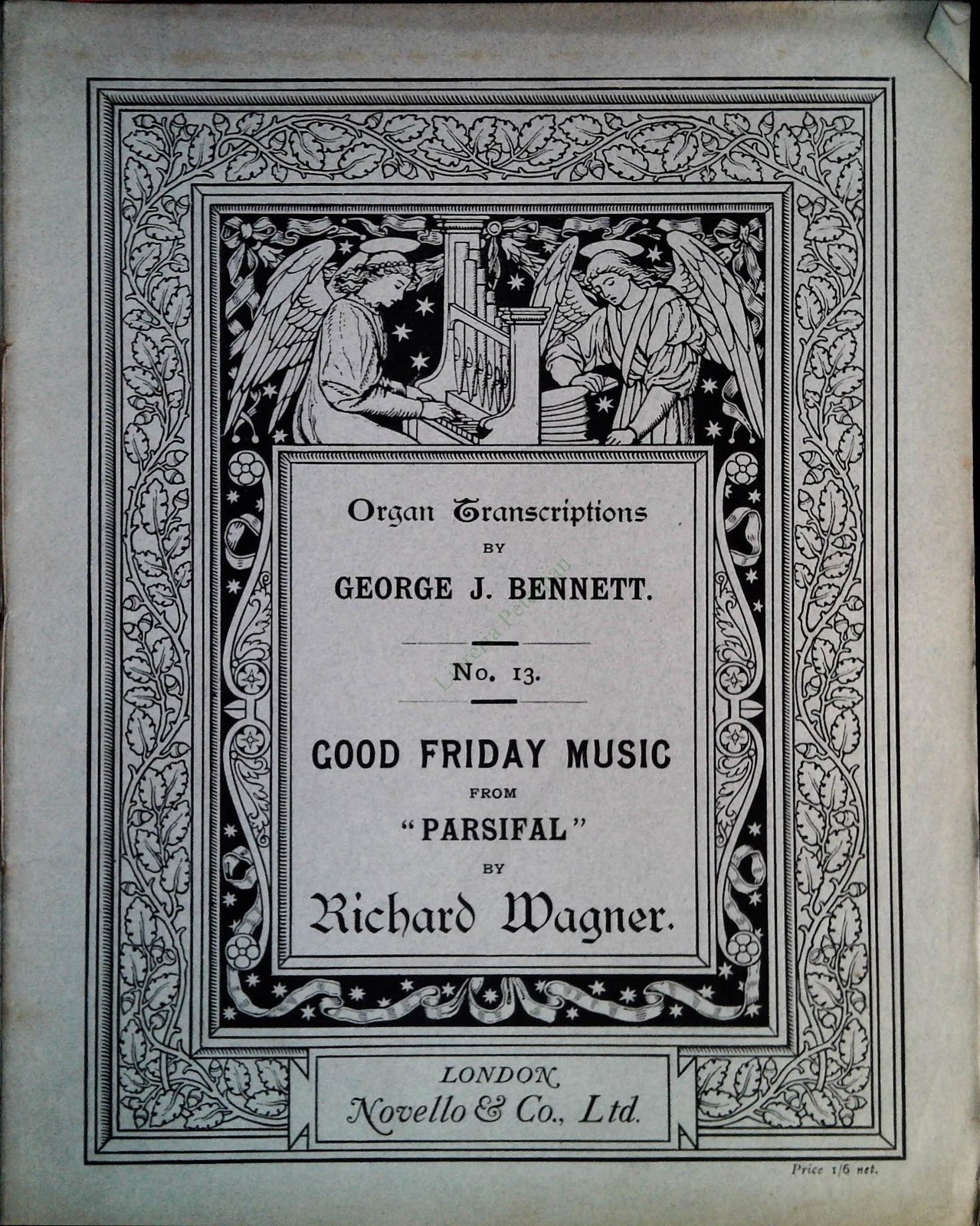 GOOD FRIDAY PARSIFAL WAGNER-ORGAN TRANSCRIPTION BY EORGE J. BENNETT- SHEET MUSIC