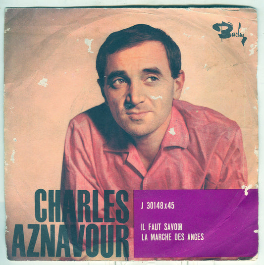 IL FAUT SOVOIR - LA MARCHE DES ANGES # CHARLES AZNAVOUR