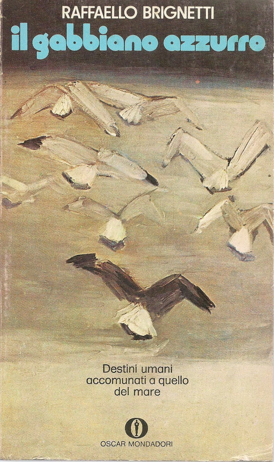 IL GABBIANO AZZURRO - RAFFAELLO BRIGNETTI