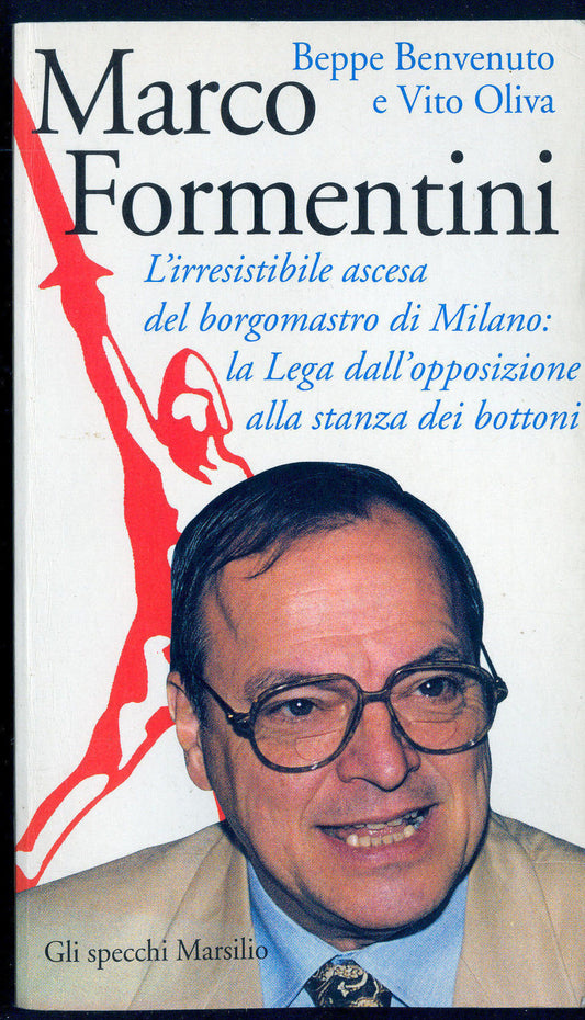 MARCO FORMENTINI - BEPPE BENVENUTO, VITO OLIVA