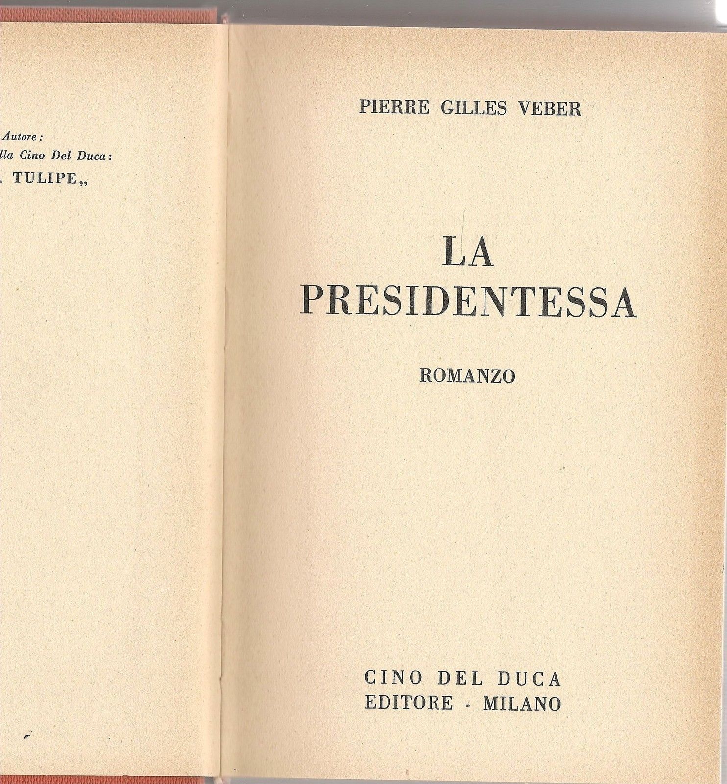 LA PRESIDENTESSA - PIERRE GILLES VEBER