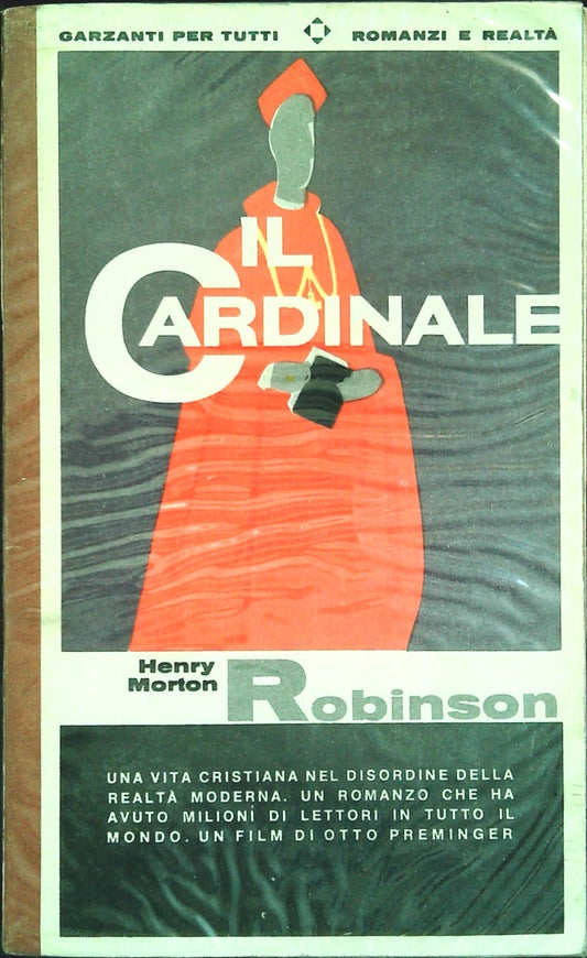 IL CARDINALE - HENRY MORTON ROBINSON - GARZANTI 1963