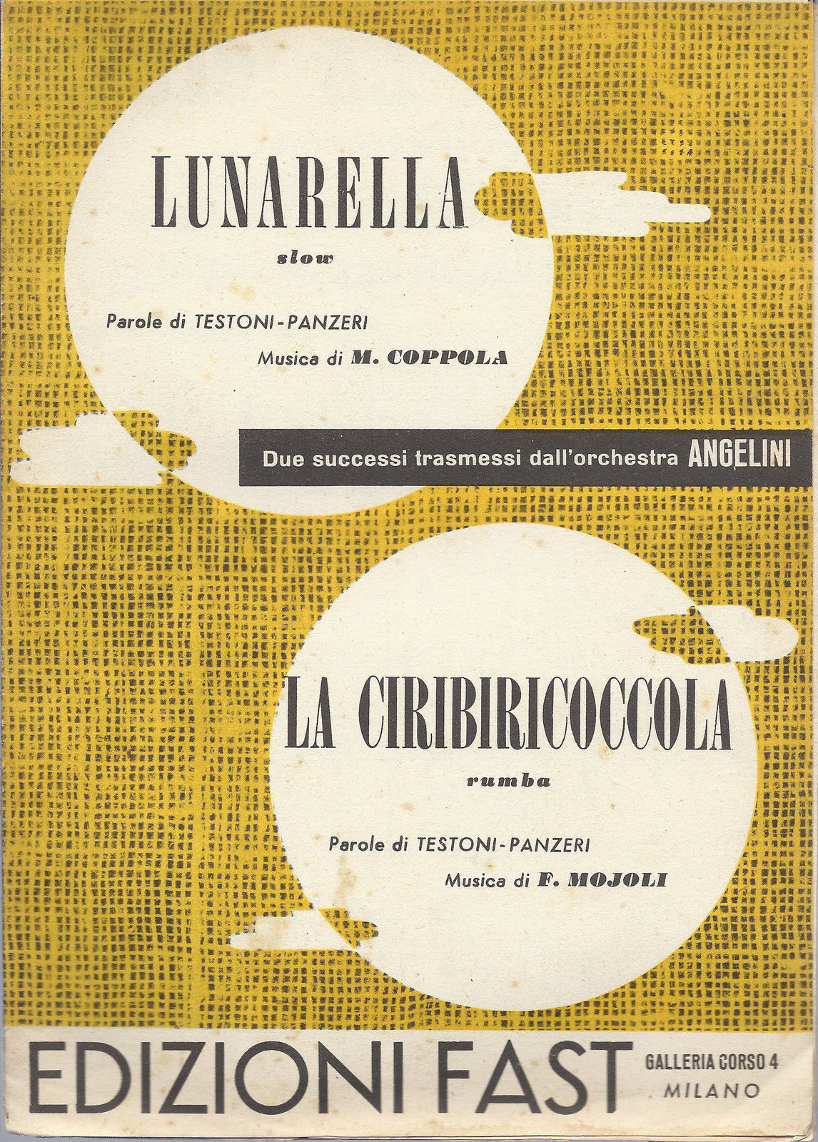 LUNARELLA (M. Coppola) - LA CIRIBIRICOCCOLA (F. Mojoli) # SPARTITO