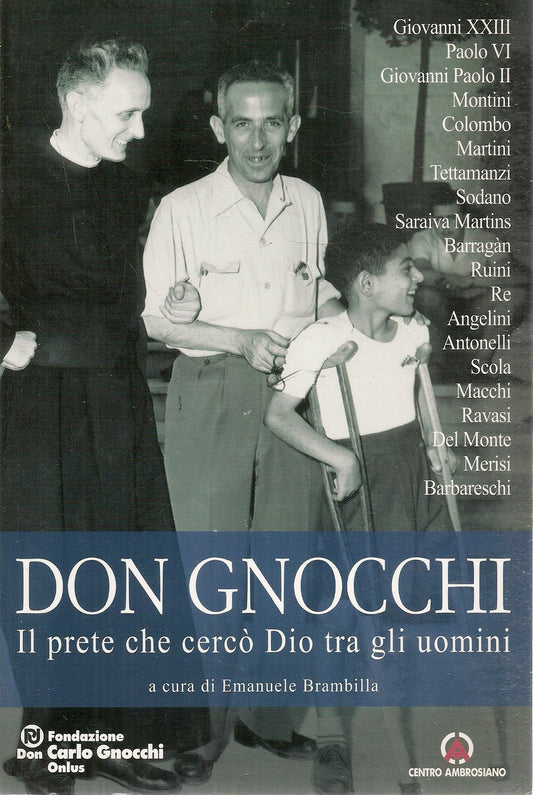 DON GNOCCHI. IL PRETE CHE CERCO DIO TRA GLI UOMINI - EMANUELE BRAMBILLA