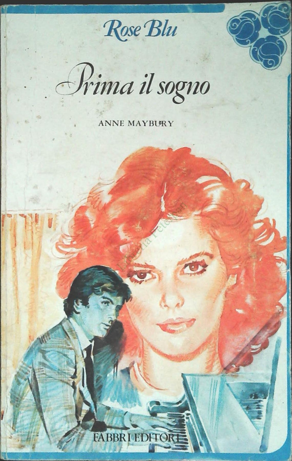 PRIMA IL SOGNO - ANNE MAYBURY - ROSE BLU - OUTLET DEL LIBRO