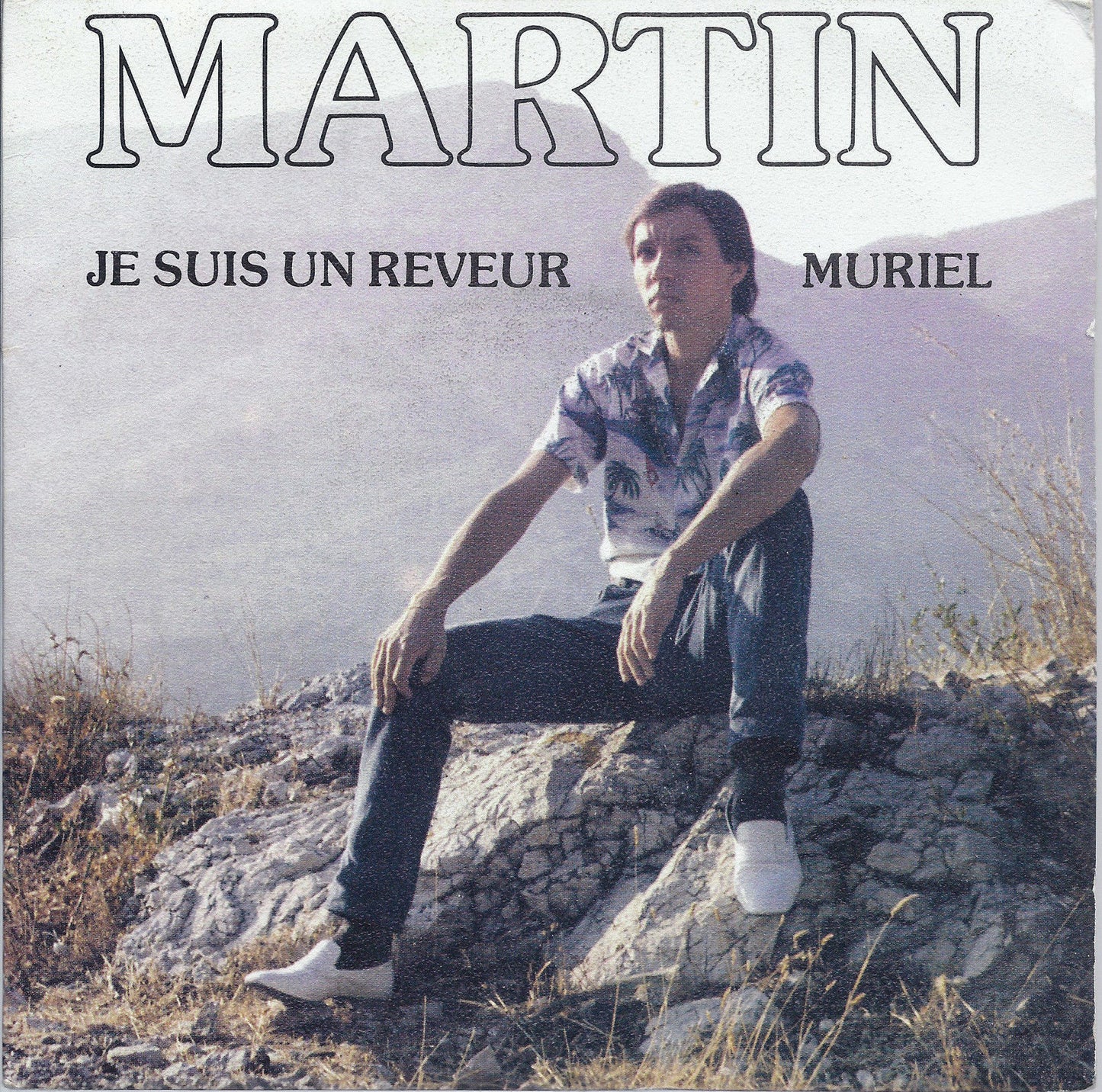 MURIEL - JE SUIS UN REVEUR # MARTIN