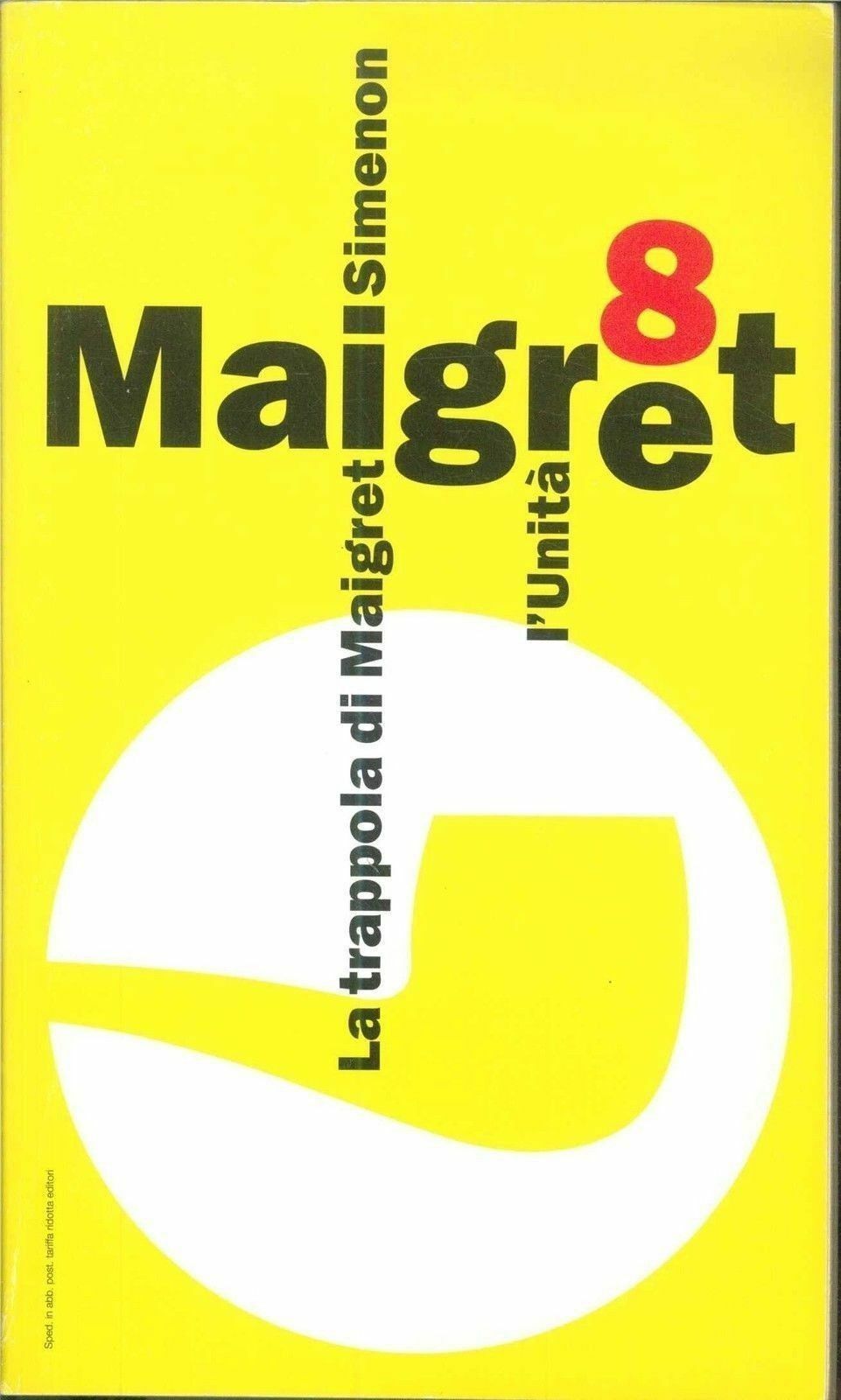LA TRAPPOLA DI MAIGRET  - GEORGES SIMENON