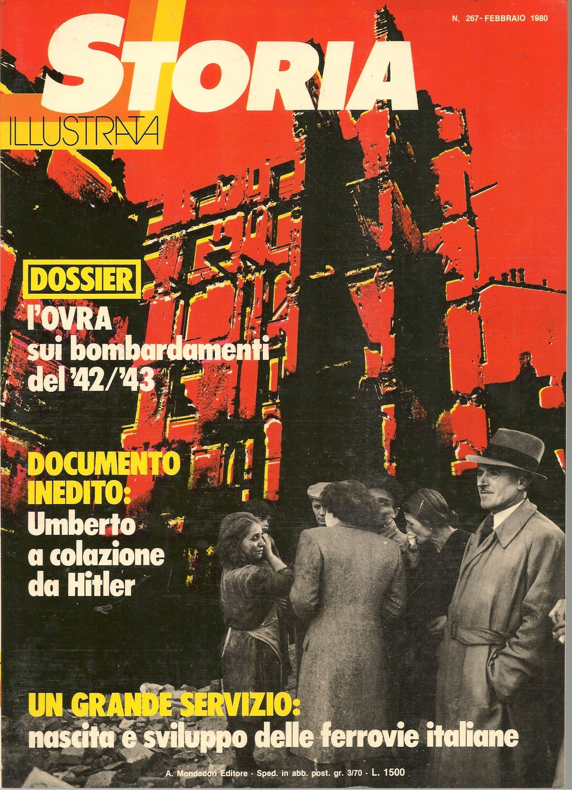 STORIA ILLUSTRATTA N. 267 - FEBBRAIO 1980   OVRA BOMABARDAMENTI 1942-43