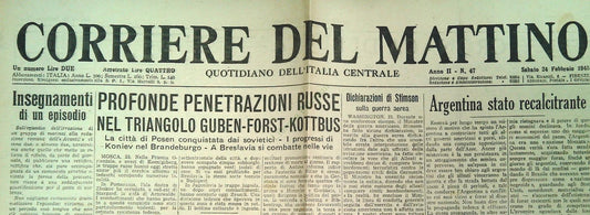 CORRIERE DEEL MATTINO 24 FEBBRAIO 1945 - FRONTE ORIENTALE-TURCHIA-PANARO E RENO