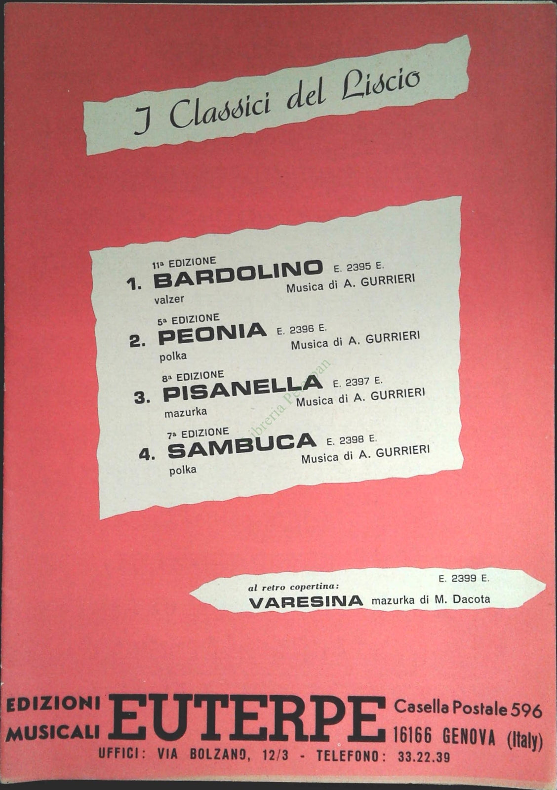 BARDOLINO.valzer-PEONIA.polka-PISANELLA.mazurka-SAMBUCA.polka-SPARTITO-SHEET MUS