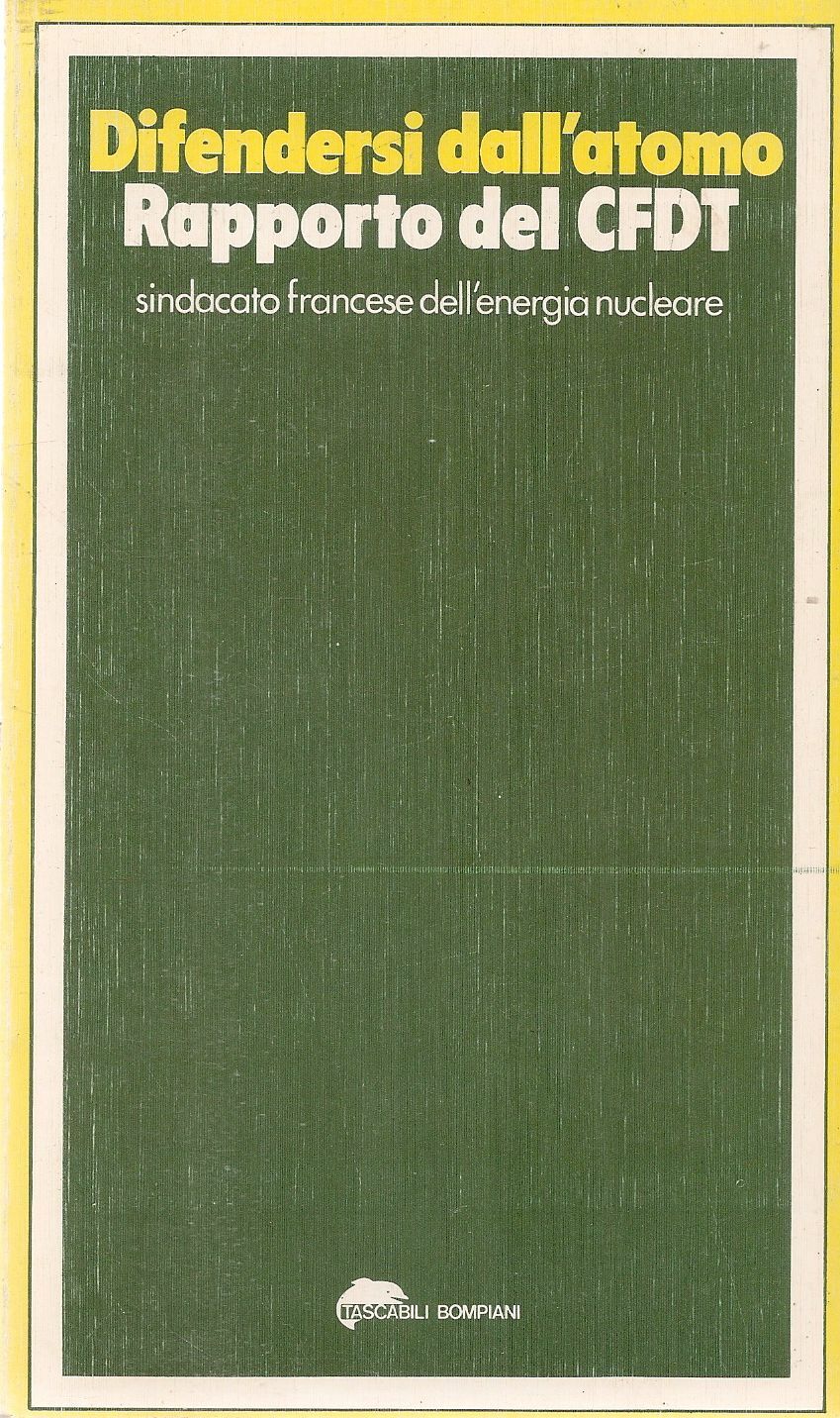 DIFENDERSI DALL'ATOMO - RAPPORTO DEL CFDT