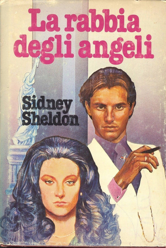 LA RABBIA DEGLI ANGELI - SIDENY SHELDON - ED. CDE
