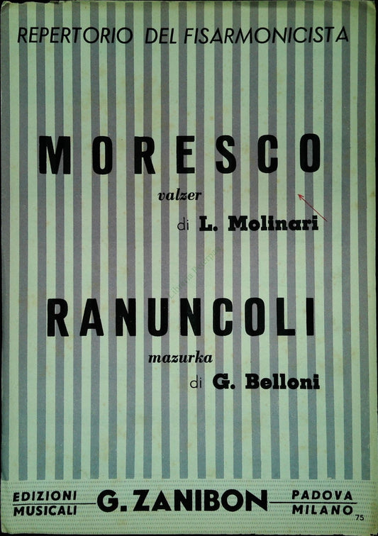 MORESCO.valzer - RANUNCOLI.mazurca - SPARTITO-SHEET MUSIC