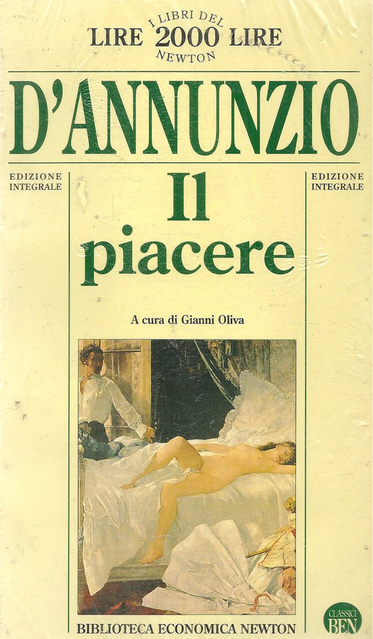 IL PIACERE - GABRIELE D'ANNUNZIO - NEWTON