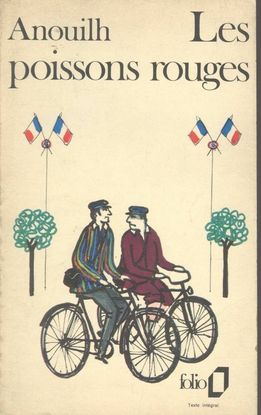 LES POISSONS ROUGES - JEAN ANOUILH  - FRENCH TEXT