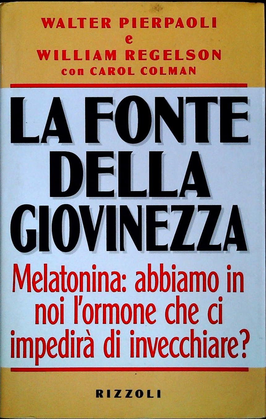 LA FONTE DELLA GIOVINEZZA - WALTER PIERPAOLI - WILLIAM REGELSON