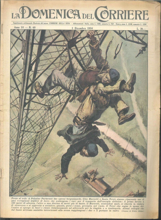 DOMENICA DEL CORRIERE N 49 - 2 DICEMBRE 1956 - ILL. WALTER MOLINO